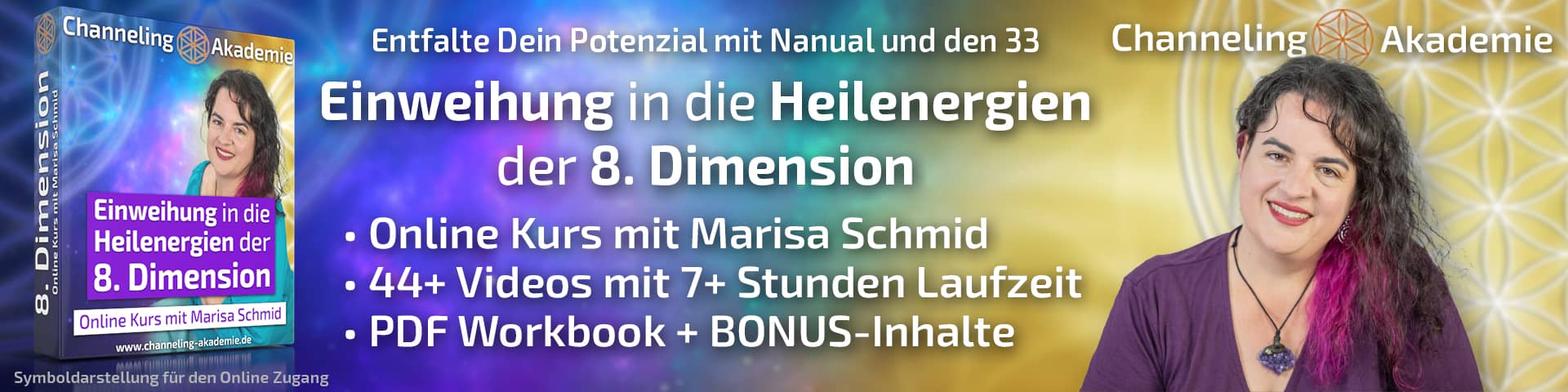 Einweihung in die Heilenergien der 8. Dimension - Online Kurs mit Marisa Schmid