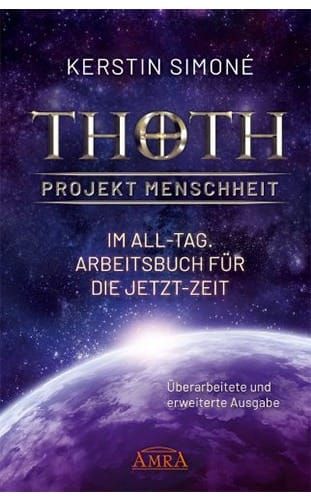 Simone_Kerstin_Buch-03_THOTH_PROJEKT_MENSCHHEIT_Arbeitsbuch
